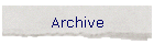 Archive