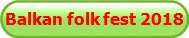 Balkan folk fest 2018